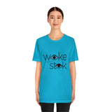 Woke with Stok Tee