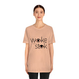 Woke with Stok Tee