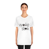 Woke with Stok Tee