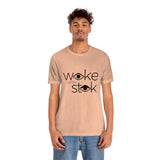 Woke with Stok Tee