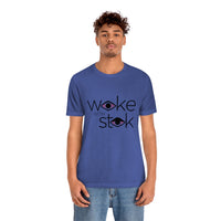 Woke with Stok Tee